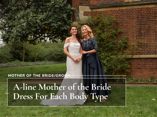 A-line mother of the bride dress for each body type banner featuring mother and daughter in dresses posing